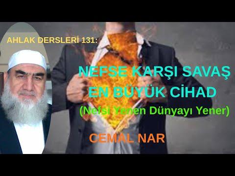 Embedded thumbnail for AHLAK DERSLERİ 131:  NEFSE KARŞI SAVAŞ EN BÜYÜK CİHAD (Nefsi Yenen Dünyayı Yener)