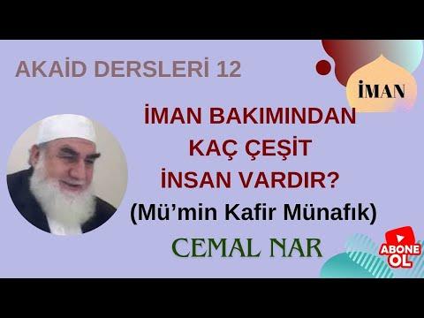 Embedded thumbnail for AKAİD DERSLERİ 12 İMAN BAKIMINDAN KAÇ ÇEŞİT İNSAN VARDIR (Mü’min Kafir Münafık Mürted)