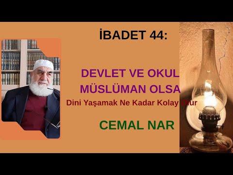Embedded thumbnail for İBADET 44: DEVLET VE OKUL MÜSLÜMAN OLSA (Dini Yaşamak Ne Kadar Kolay Olur)