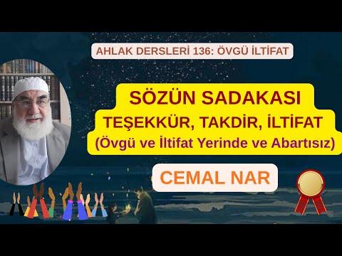 Embedded thumbnail for AHLAK DERSLERİ 136: ÖVGÜ İLTİFAT SÖZÜN SADAKASI TEŞEKKÜR, TAKDİR, İLTİFAT (Övgü ve İltifat Yerinde)