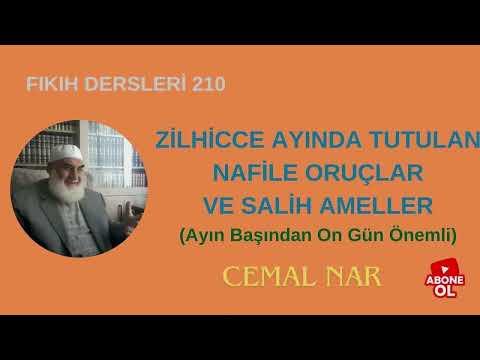Embedded thumbnail for FIKIH DERSLERİ  210 ZİLHİCCE AYINDA NAFİLE ORUÇ VE SALİH AMELLER (Ayın Başından On Gün Önemli)