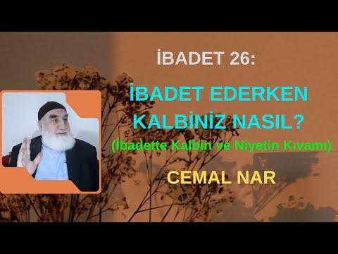 Embedded thumbnail for İBADET 26: İBADET EDERKEN KALBİNİZ NASIL? (İbadette Kalbin ve Niyetin Kıvamı)