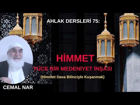 Embedded thumbnail for AHLAK DERSLERİ 75: HİMMET YÜCE BİR MEDENİYET İNŞASI (Himmet Dava Bilinciyle Kuşanmak)