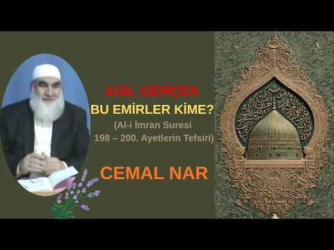 Embedded thumbnail for ASIL GERÇEK BU EMİRLER KİME? (Al-i İmran Suresi 198 – 200. Ayetlerin Tefsiri)