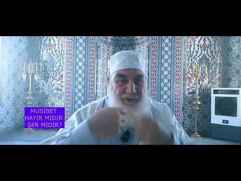 Embedded thumbnail for MUSİBET HAYIR MIDIR ŞER MİDİR? #shorts