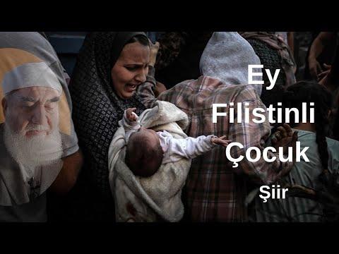Embedded thumbnail for EY FİLİSTİNLİ ÇOCUK (Şiir)