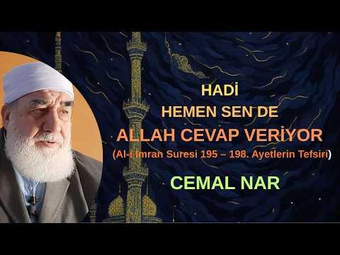 Embedded thumbnail for HADİ HEMEN SEN DE ALLAH CEVAP VERİYOR (Al-i İmran Suresi 195 – 198. Ayetlerin Tefsiri)