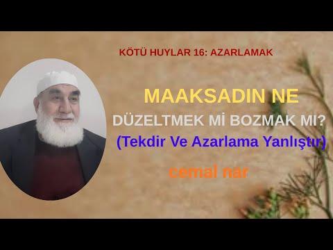 Embedded thumbnail for KÖTÜ HUYLAR 16: AZARLAMAK MAAKSADIN NE DÜZELTME Mİ BOZMA MI (Tekdir Ve Azarlama Yanlıştır)