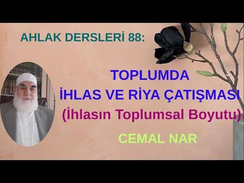 Embedded thumbnail for AHLAK DERSLERİ 88: TOPLUMDA İHLAS VE RİYA ÇATIŞMASI (İhlasın Toplumsal Boyutu)