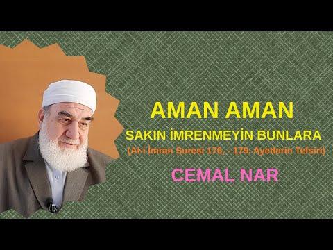 Embedded thumbnail for AMAN AMAN SAKIN İMRENMEYİN BUNLARA  (Al-i İmran Suresi 176, - 179. Ayetlerin Tefsiri)