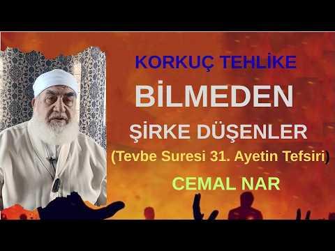 Embedded thumbnail for KORKUÇ TEHLİKE BİLMEDEN ŞİRKE DÜŞENLER (Tevbe Suresi 31. Ayetin Tefsiri)