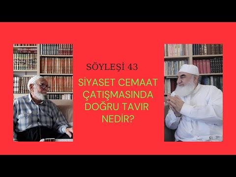 Embedded thumbnail for SÖYLEŞİ 43: SİYASET CEMAAT ÇATIŞMASINDA DOĞRU TAVIR NEDİR? (Her Hizmet Kendi Alanında)