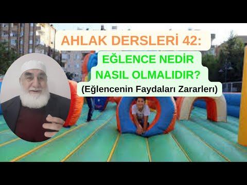 Embedded thumbnail for AHLAK DERSLERİ 42: EĞLENCE NEDİR NASIL OLMALIDIR? (Eğlencenin Faydaları Zararları)