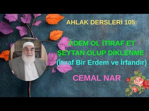 Embedded thumbnail for AHLAK DERSLERİ 105: ÂDEM OL İTİRAF ET ŞEYTAN OLUP DİKLENME (İtiraf Bir Erdem ve İrfandır)