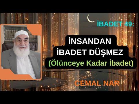 Embedded thumbnail for İBADET 49 İNSANDAN İBADET DÜŞMEZ (Ölünceye Kadar İbadet)