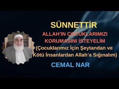 Embedded thumbnail for SÜNNETTİR ALLAH’IN ÇOCUKLARIMIZI KORUMASINI İSTEYELİM (Çocuklarımız İçin Allah’a Sığınalım)