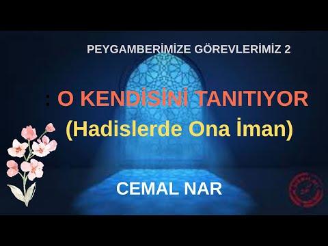 Embedded thumbnail for PEYGAMBERİMİZE GÖREVLERİMİZ 2: O KENDİSİNİ TANITIYOR (Hadislerde Ona İman)