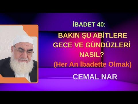 Embedded thumbnail for İBADET 40: BAKIN ŞU ABİTLERE GECE VE GÜNDÜZLERİ NASIL (Her An İbadette Olmak)