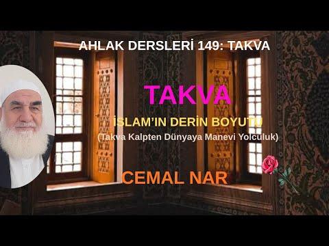 Embedded thumbnail for AHLAK DERSLERİ 149: TAKVA İSLAM’IN DERİN BOYUTU (Takva Kalpten Dünyaya Manevi Yolculuk)