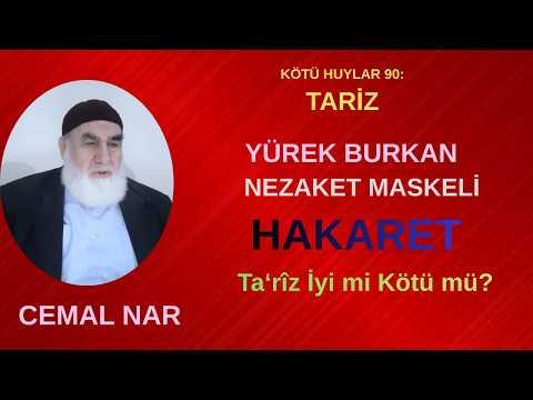 Embedded thumbnail for KÖTÜ HUYLAR 90: TARİZ NEZAKET MASKELİ HAKARET (TARİZ (Ta‘rîz İyi mi Kötü mü?)