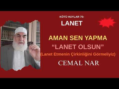Embedded thumbnail for KÖTÜ HUYLAR 70: LANET AMAN SEN YAPMA “LANET OLSUN” (Lanet Etmenin Çirkinliğini Görmeliyiz)
