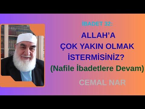 Embedded thumbnail for İBADET 32: ALLAH’A ÇOK YAKIN OLMAK İSTERMİSİNİZ? (Nafile İbadetlere Devam)
