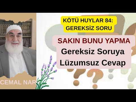 Embedded thumbnail for KÖTÜ HUYLAR 84: GEREKSİZ SORU SAKIN BUNU YAPMA (Gereksiz Soruya Lüzumsuz Cevap Verme)