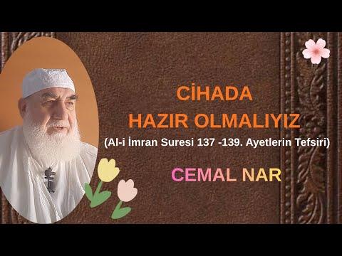 Embedded thumbnail for CİHADA HAZIR OLMALIYIZ (Al-i İmran Suresi 137 -139. Ayetlerin Tefsiri)